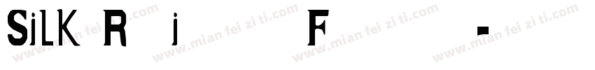 Silk Remington Fourteen字体转换